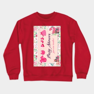 BABY SHOWER Crewneck Sweatshirt